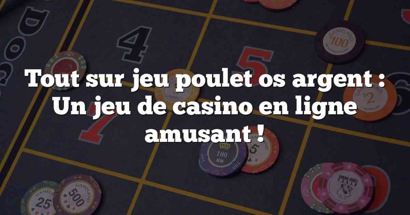 Découvrez les Prochaines Excitantes Événements du Jeu de Poulet 2 en France, jeu de poulet Découvrez les Prochaines Excitantes Événements du Jeu de Poulet 2 en France, jeu de poulet